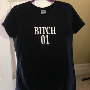 “B*tch 01” t shirt